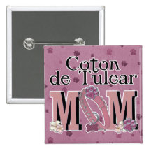 Coton de Tulear MOM Pinback Buttons