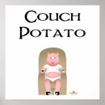 Couch Potato Pig Couch Potato posters