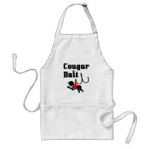 Cougar Bait -- Novelty Funny Cougar Humor Apron
