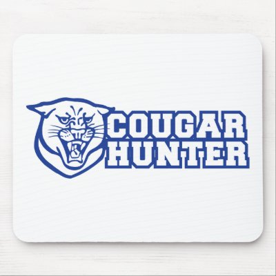 Cougar Hunter - milf hunter Mouse Mats by strk3