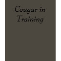 Cougar in Training t-shirts