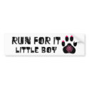Cougar: Run For It Little Boy bumper stickers by sexycougar Cougar: Run For It Little Boy bumper stickers