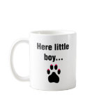 Cougar Saying: Here Little Boy Coffee Mug