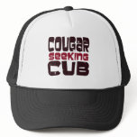 Cougar Seeking Cub T-shirts and Gifts hats