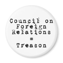 Council on Foreign Relations = Treason Fridge Magnets
