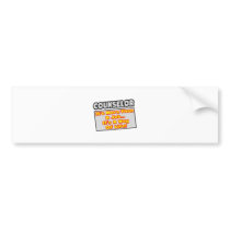 Counselor...More Than Job, Way of Life bumper stickers