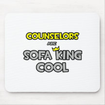 Counselors Are Sofa King Cool Mouse Pad