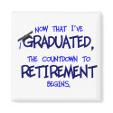 Countdown to Retirement Magnet
