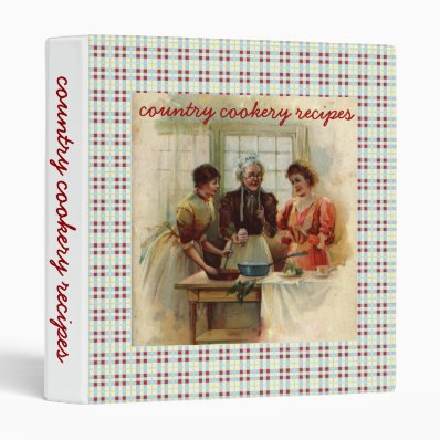 Country cookery recipes 3 ring binder