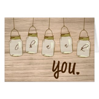 Country Rustic Mason Jar Thank You Note Greeting Card