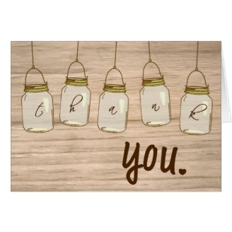 Country Rustic Mason Jar Thank You Note Greeting Card