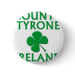 County Tyrone, Ireland buttons