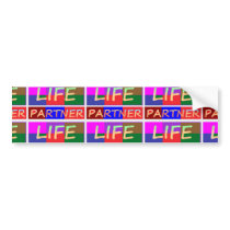 COUPLE Wear : LIFE Partners Bumper Sticker