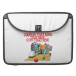 Couples That Bowl Together MacBook Pro Sleeves