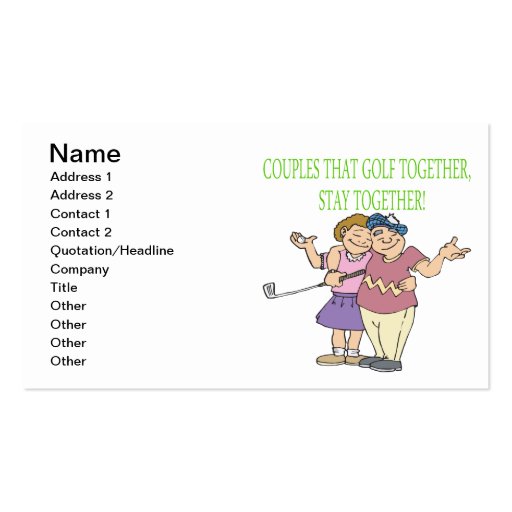 Couples That Golf Together Stay Together Business Cards (front side)