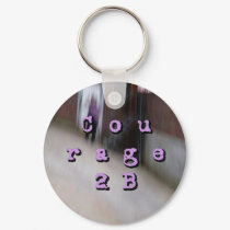 Courage2B Keychain