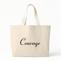 Courage Tote Bag