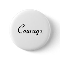 Courage Button