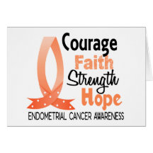 Courage Faith Strength Hope Endometrial Cancer Greeting Card