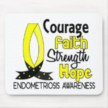 Courage Faith Strength Hope Endometriosis Mouse Pads