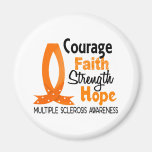Courage Faith Strength Hope Multiple Sclerosis Fridge Magnets