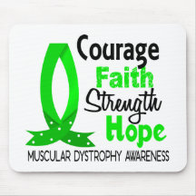Courage Faith Strength Hope Muscular Dystrophy Mousepads