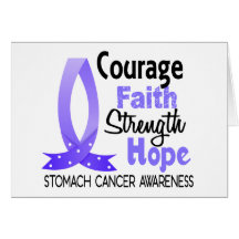Courage Faith Strength Hope Stomach Cancer Greeting Cards