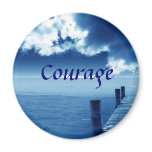 Courage Fridge Magnets