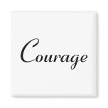 Courage Courage