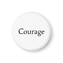 Courage magnets by lifeorganizer Courage magnets