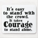 Courage mousepads