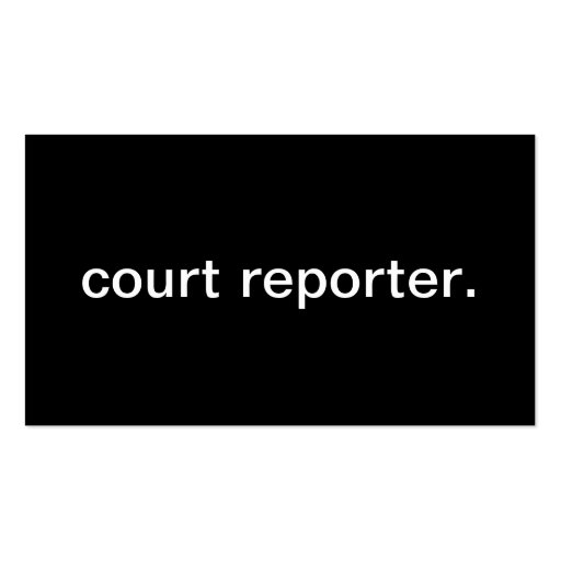 Court Reporter Business Card (front side)