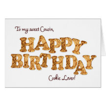 Cousin, a Birthday card for a cookie lover