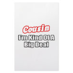 Cousin...Big Deal Stationery