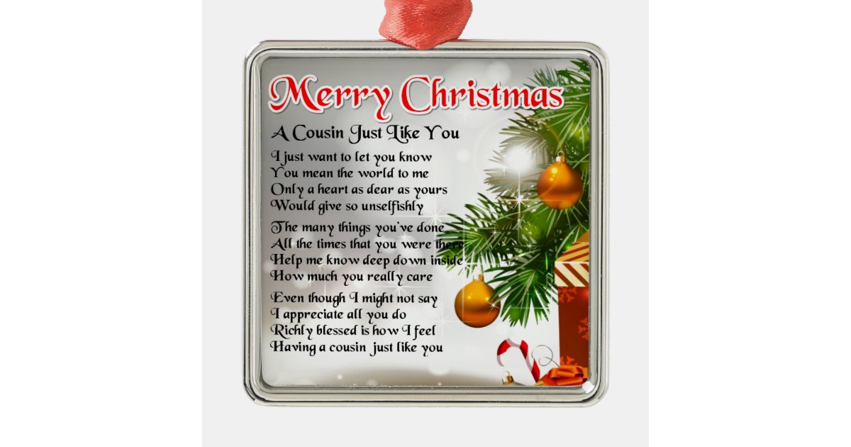 Cousin Poem Christmas Design Metal Ornament Zazzle 