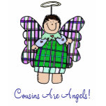 Cousins Are Angels! t-shirts