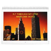 COVER copy 5, S.F THROUGH MY LENS MARLOWE BOYD Wall Calendars