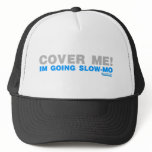 Cover Me! I'm Going Slow-mo Gamer Gaming Paintball Mesh Hat