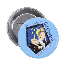 Cover Your Assets GET Checked - Colon Cancer Pinback Buttons