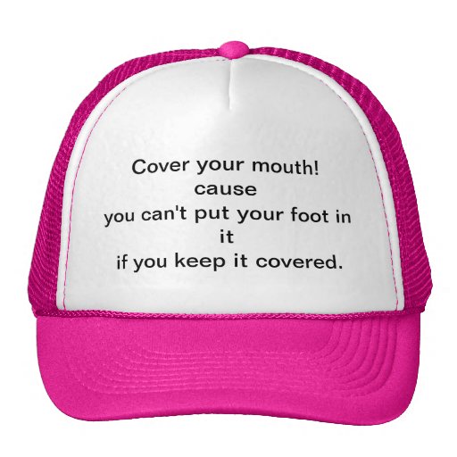 Cover Your Mouth With 28