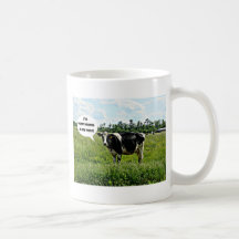 Cow Humor Mug