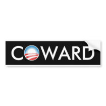 Coward bumper stickers by OBumper Coward bumper stickers