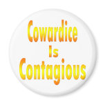 Cowardice Fridge Magnets