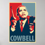 Cowbell - Obama parody poster posters