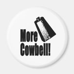 Cowbell Refrigerator Magnet