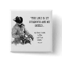 COWBOY: BIBLE: STRENTGH, SHIELD: PENCIL REALISM PINBACK BUTTONS