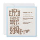 5.25x5.25 - Let's hitch up our cowboy boots and have some fun. Invite your guest with this stylish western party invitation.  Cowboy Boot Invitation by Dixie Invitations.