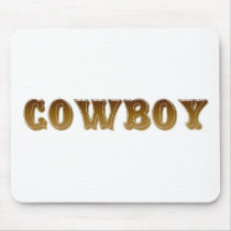 Cowboy mousepads by lifeisahighway Cowboy mousepads
