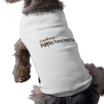 Cowboys Have More Fun pet clothing