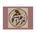 "Cowgirl On Coffee" Postcard